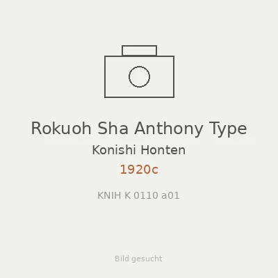 Rokuoh Sha Anthony Type