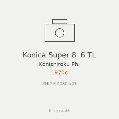 Konica Super 8  6 TL