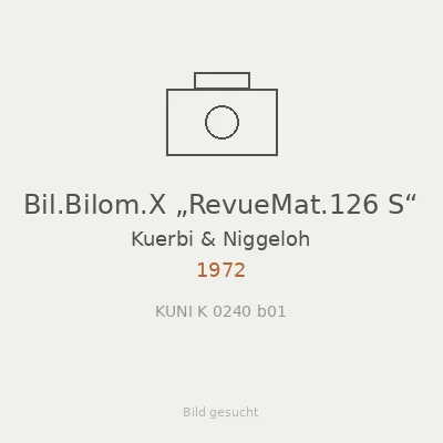 Bil.Bilom.X „RevueMat.126 S“
