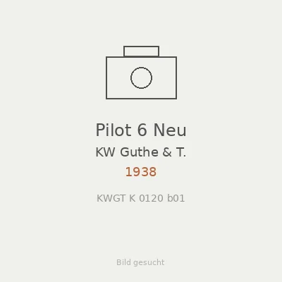 Pilot 6 Neu