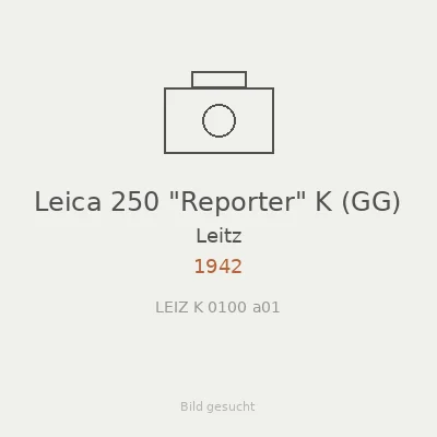 Leica 250 "Reporter" K (GG)