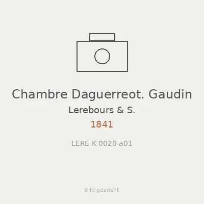 Chambre Daguerreot. Gaudin
