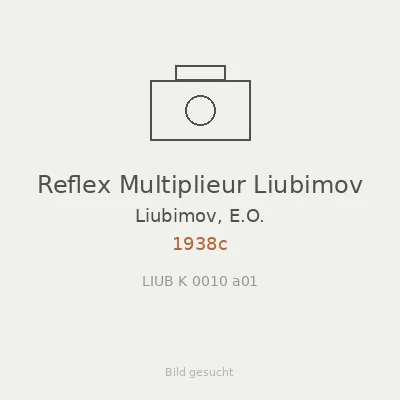 Reflex Multiplieur Liubimov