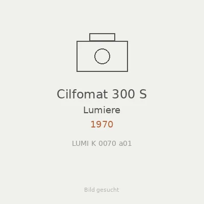 Cilfomat 300 S