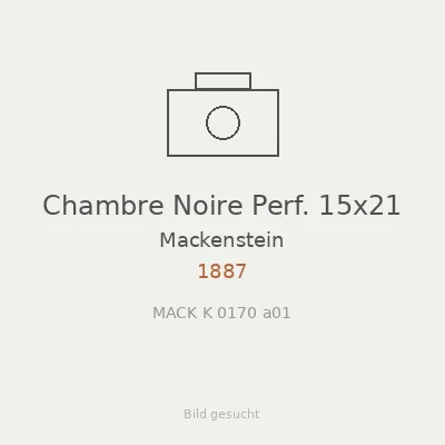 Chambre Noire Perf. 15x21