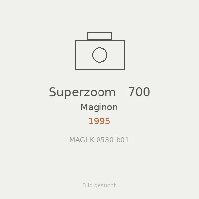 Superzoom   700