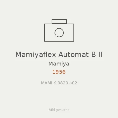 Mamiyaflex Automat B II