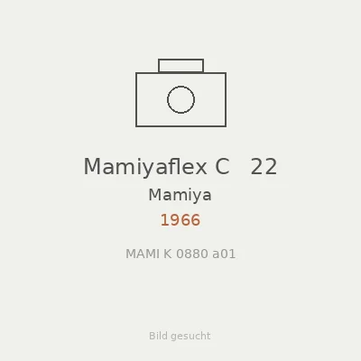 Mamiyaflex C   22