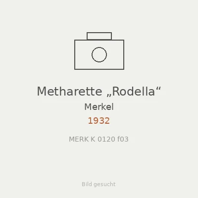 Metharette „Rodella“