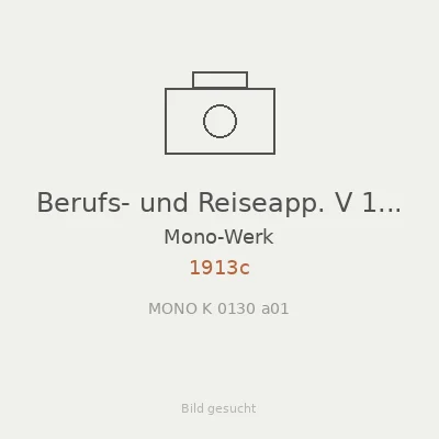 Berufs- und Reiseapp. V 13x18