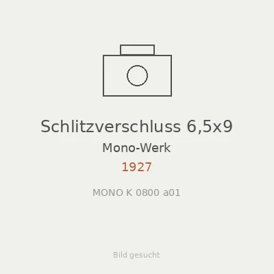 Schlitzverschluss 6,5x9