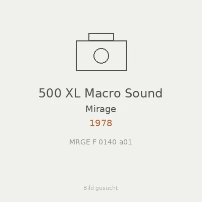 500 XL Macro Sound