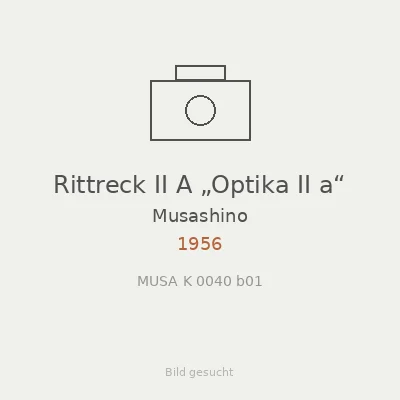 Rittreck II A „Optika II a“