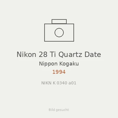 Nikon 28 Ti Quartz Date