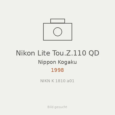 Nikon Lite Tou.Z.110 QD