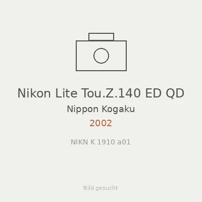 Nikon Lite Tou.Z.140 ED QD