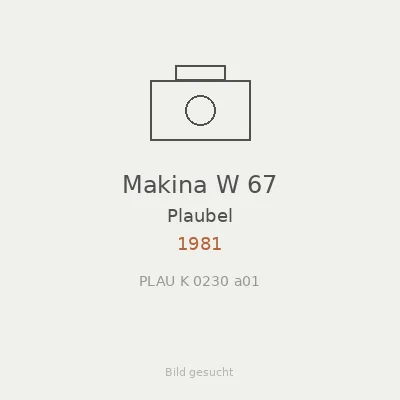 Makina W 67