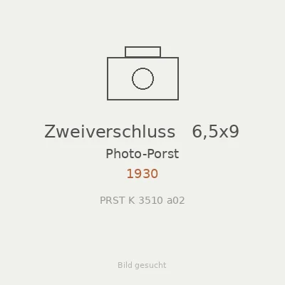 Zweiverschluss   6,5x9