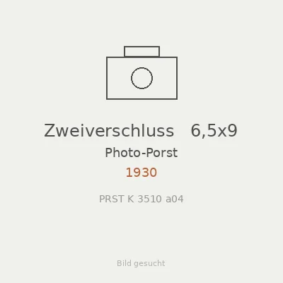 Zweiverschluss   6,5x9