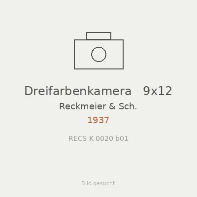 Dreifarbenkamera   9x12