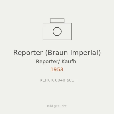 Reporter (Braun Imperial)