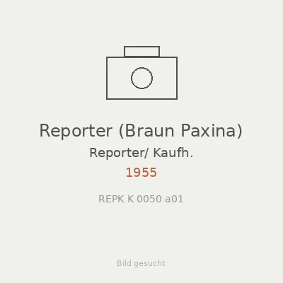 Reporter (Braun Paxina)