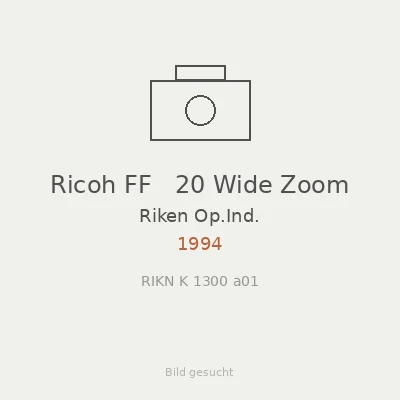 Ricoh FF   20 Wide Zoom