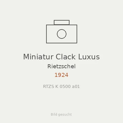 Miniatur Clack Luxus