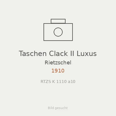 Taschen Clack II Luxus