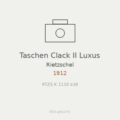 Taschen Clack II Luxus