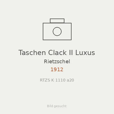 Taschen Clack II Luxus