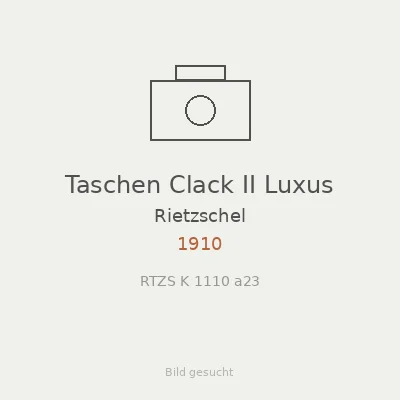 Taschen Clack II Luxus
