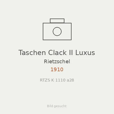 Taschen Clack II Luxus