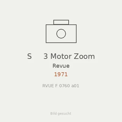 S     3 Motor Zoom