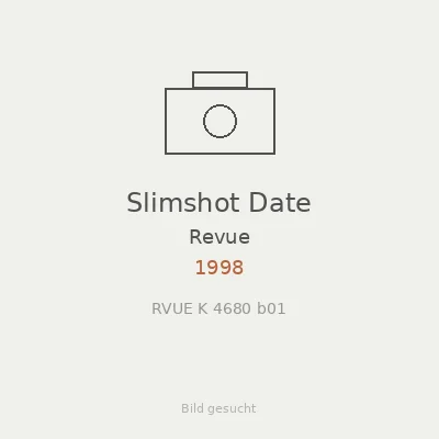 Slimshot Date