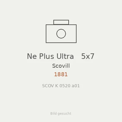 Ne Plus Ultra   5x7