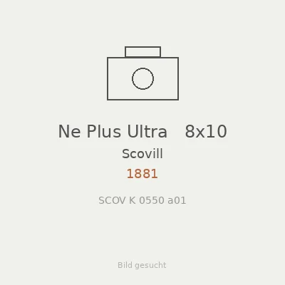 Ne Plus Ultra   8x10
