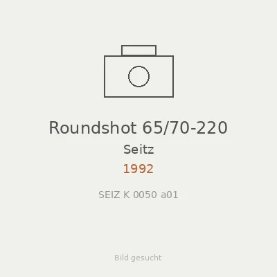 Roundshot 65/70-220