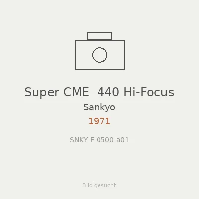 Super CME  440 Hi-Focus