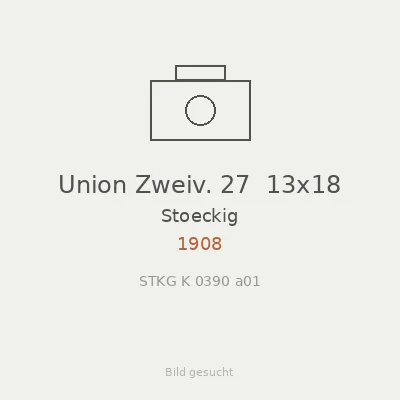 Union Zweiv. 27  13x18