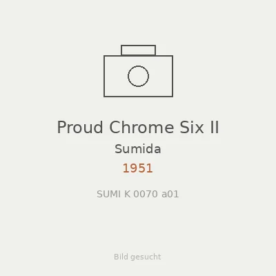 Proud Chrome Six II
