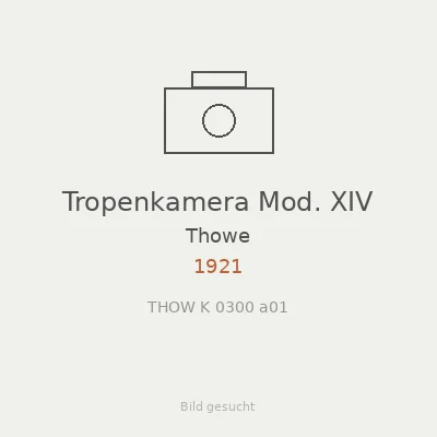 Tropenkamera Mod. XIV