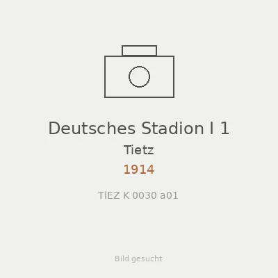 Deutsches Stadion I 1