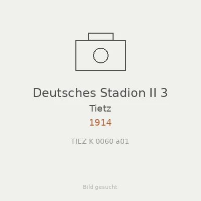 Deutsches Stadion II 3
