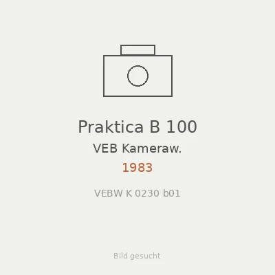 Praktica B 100