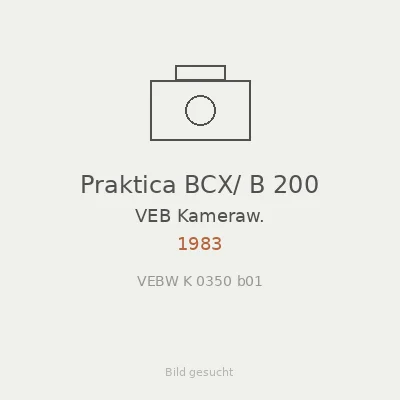 Praktica BCX/ B 200