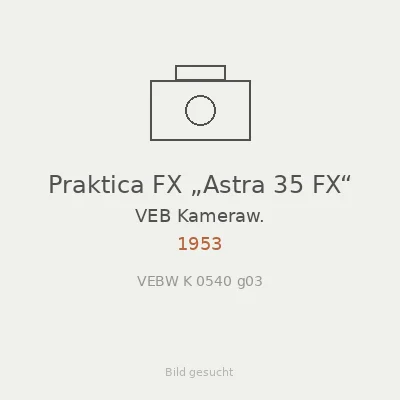 Praktica FX „Astra 35 FX“