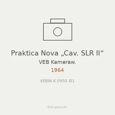 Praktica Nova „Cav. SLR II“