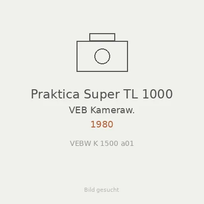 Praktica Super TL 1000