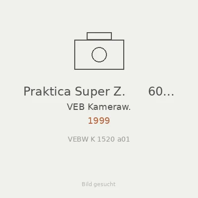 Praktica Super Z.      60 S Data